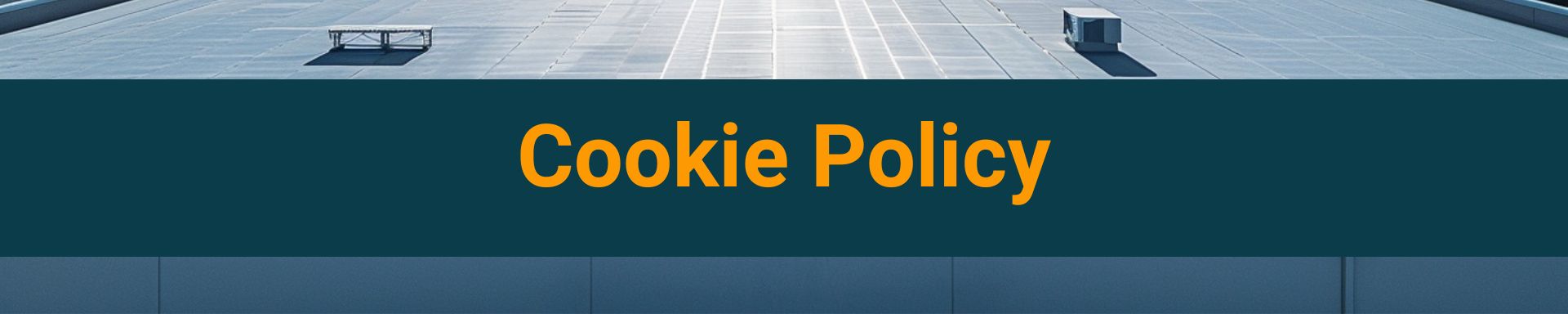 policies/cookie-policy-commercial-roofing-rancho-cucamonga.jpg