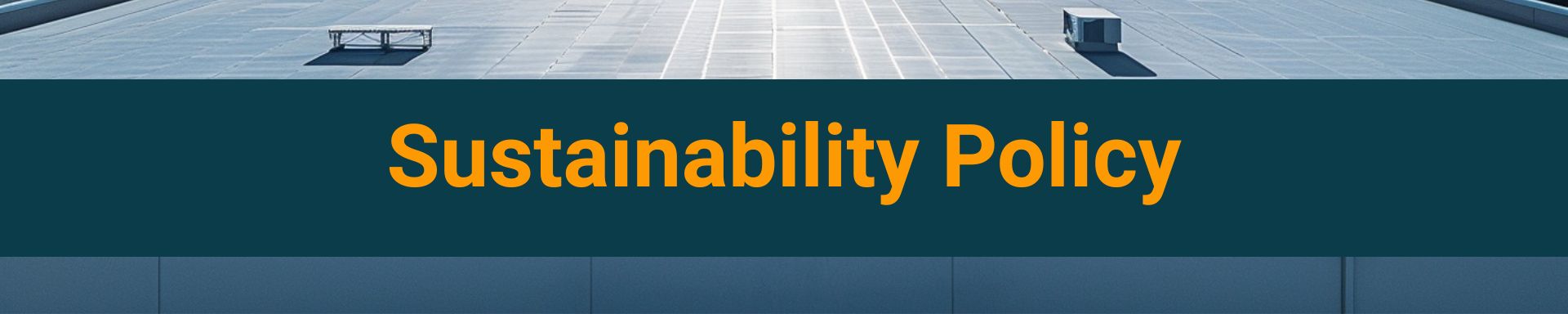 policies/sustainability-policy-commercial-roofing-rancho-cucamonga.jpg